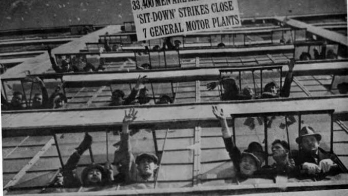 Workers protesting during sit-down strike, 1930s.