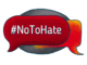 #NoToHate text in red speech bubble.