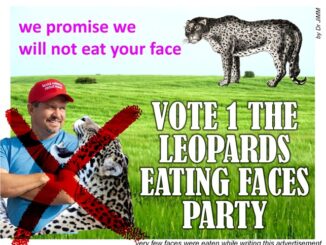 Parody election poster with leopards and man.