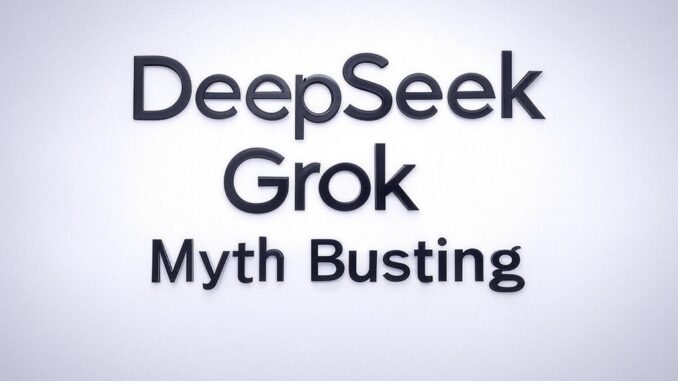 DeepSeek Grok Myth Busting text logo. DeepSeek Grok Myth Busting text logo.