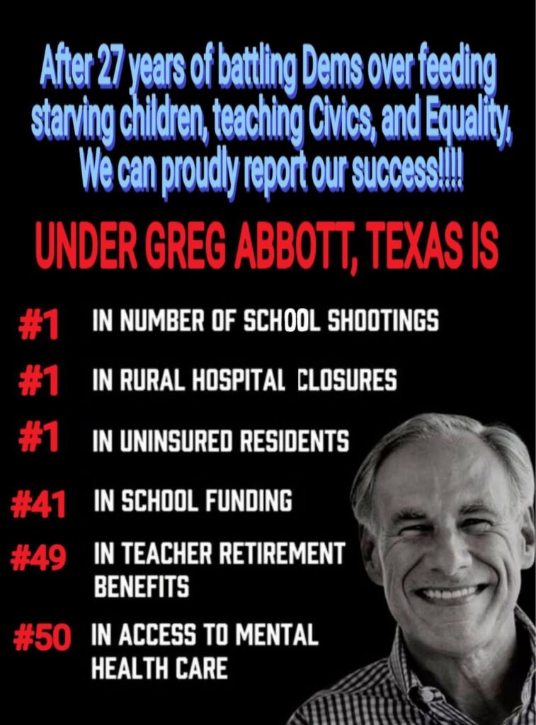 A red and black graphic criticizing school and social issues in Texas under Greg Abbott's leadership.
