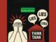 An illustration showing a distressed person surrounded by words like 'LIES' and 'THINK TANK'.