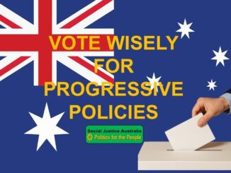 Poster urging voters to choose progressive policies wisely.