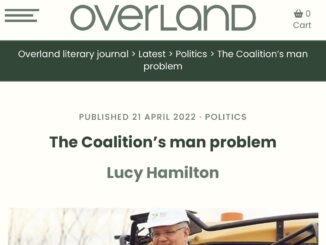 The headline of the prequel to this essay, when I argued that the Coalition has a man problem.