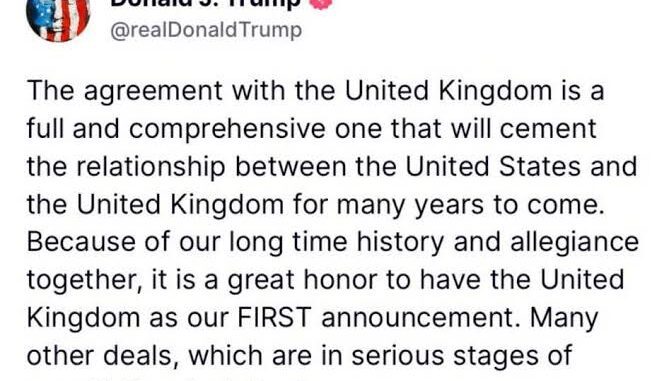 Screenshot of a Donald J. Trump tweet discussing a UK-US agreement. Screenshot of a Donald J. Trump tweet discussing a UK-US agreement.
