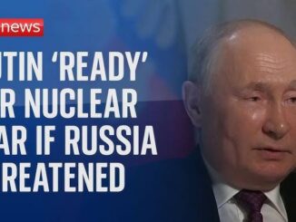 Putin declares Russia is ready with nuclear weapons if threatened.