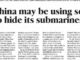 Newspaper headline about Chinese submarine strategy.
