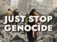 People amidst rubble with "Just Stop Genocide".