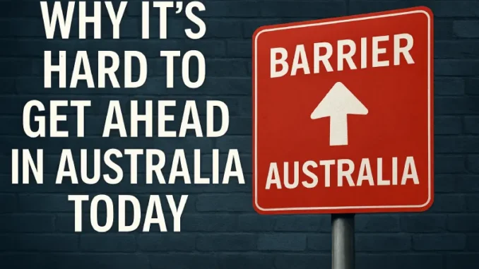 Barrier sign with text about Australia challenges.