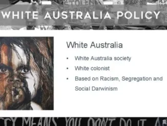 White Australia policy text and image.