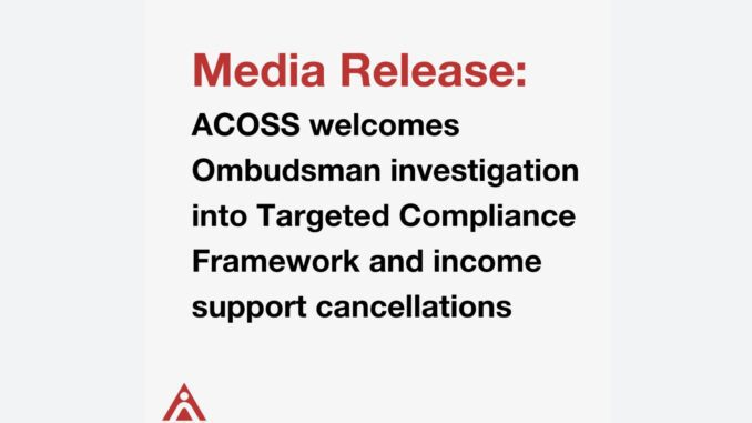 Media release on Ombudsman investigation welcomed. Media release on Ombudsman investigation welcomed.