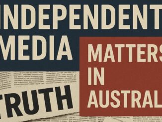 Independent media matters in Australia poster.