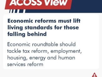 ACOSS View on economic reforms and standards.