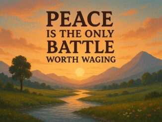 Sunset landscape with peace quote.