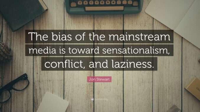 Quote about mainstream media bias on table.