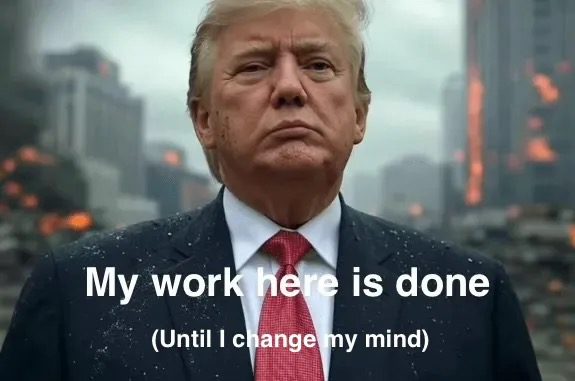 Man in suit with caption "My work here Man in suit with caption "My work here