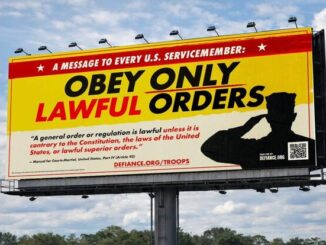 Billboard urging obedience to lawful military orders.
