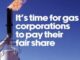 Gas flare with message demanding corporate fair share