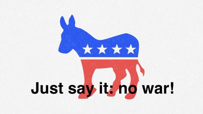 Blue-red Democratic donkey with "No war" slogan